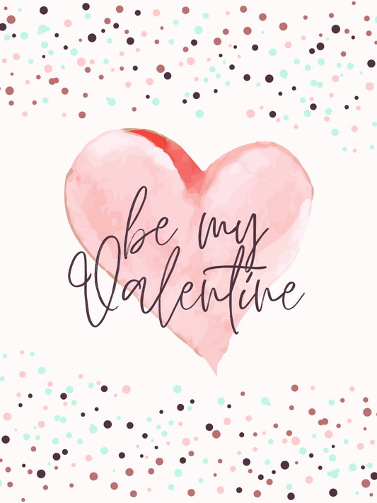 Be My Valentine