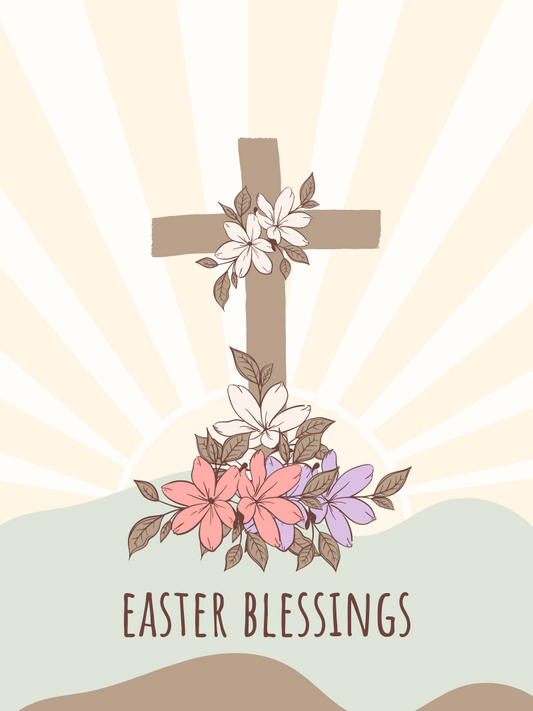Easter Blessings