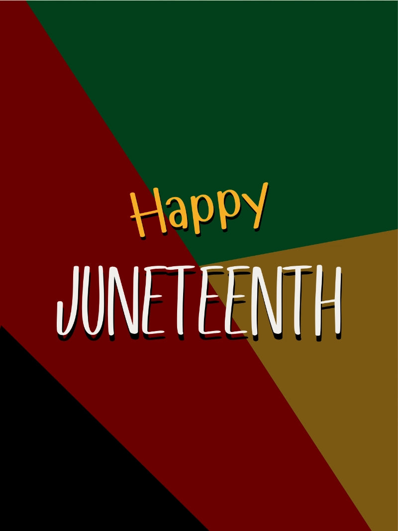 Happy Juneteenth