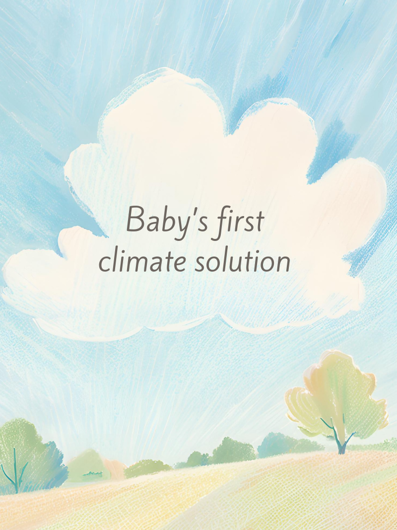 Baby's First Climate Solution