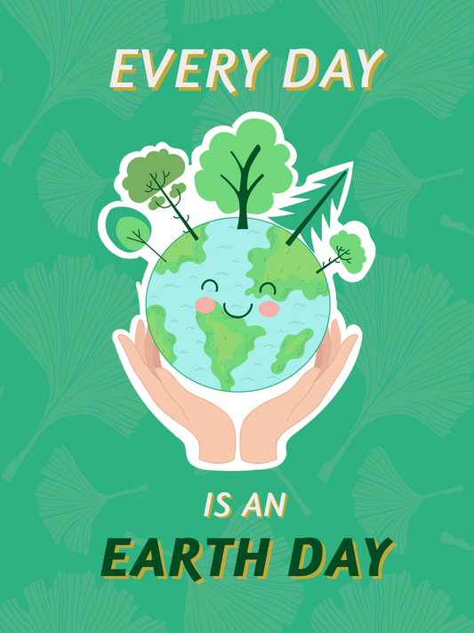 Every Day Earth Day