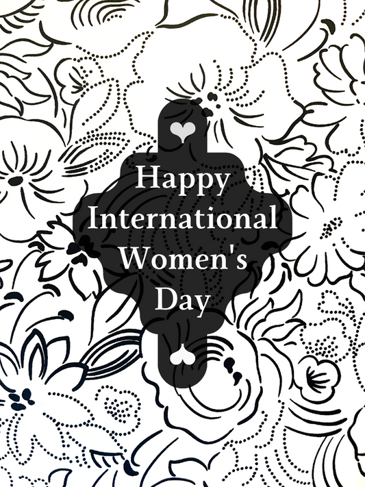 Happy International Women's Day (B&W)