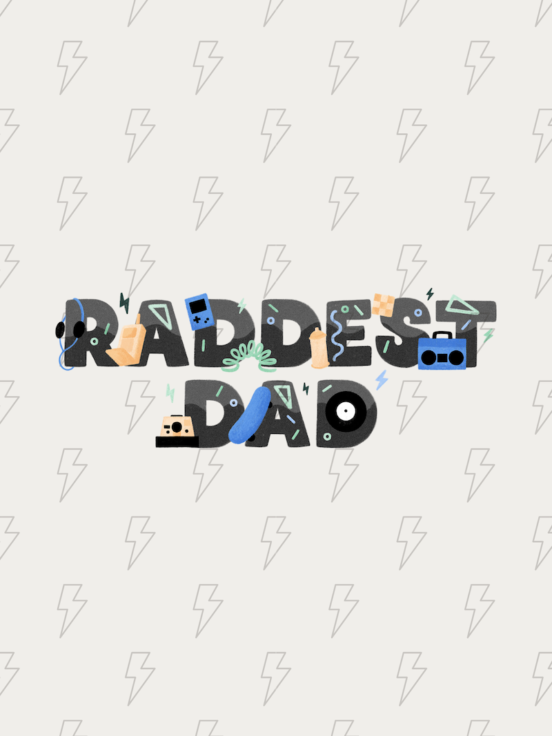 Raddest Dad ⚡️