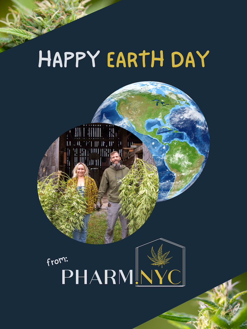 Happy Earth Day (Pharm.NYC, Custom)